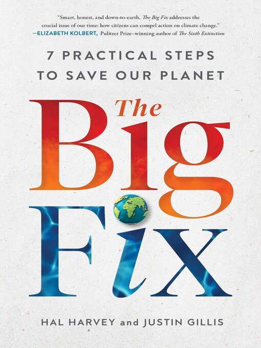 Title details for The Big Fix by Hal Harvey - Wait list
